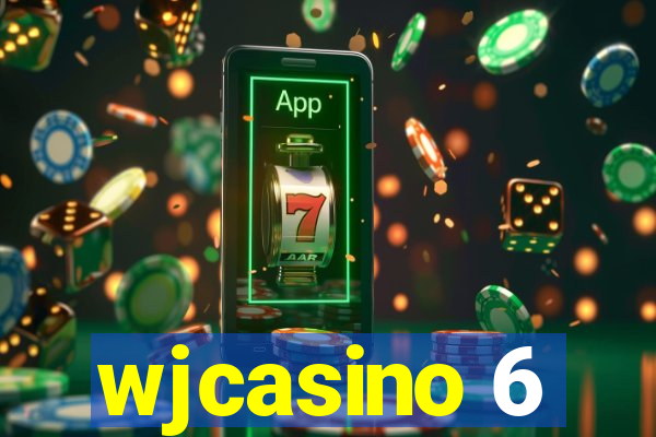 wjcasino 6