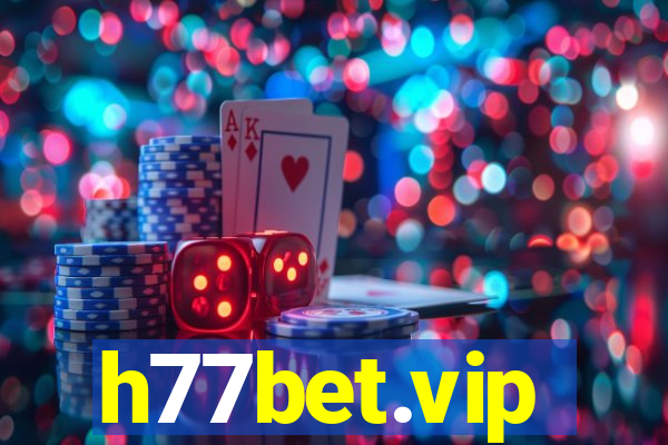 h77bet.vip