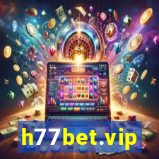 h77bet.vip