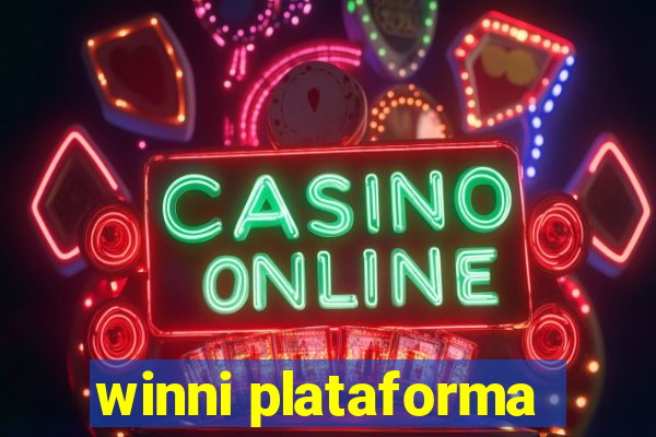 winni plataforma