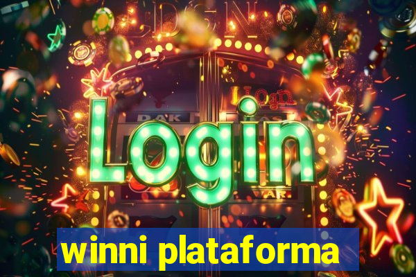 winni plataforma