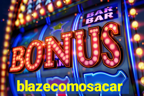 blazecomosacar