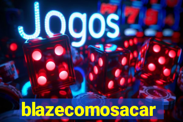 blazecomosacar