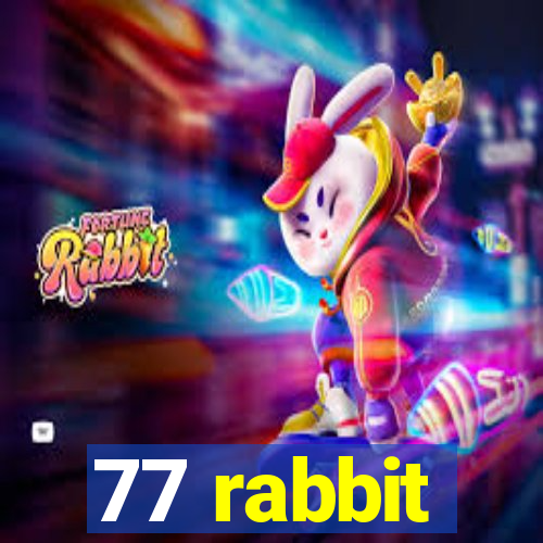 77 rabbit