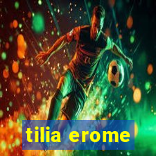 tilia erome