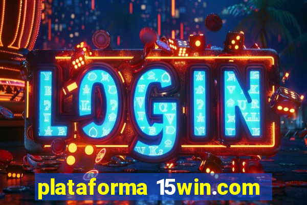 plataforma 15win.com