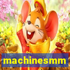 machinesmm