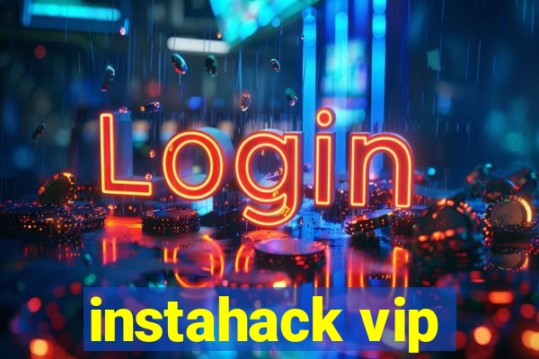 instahack vip