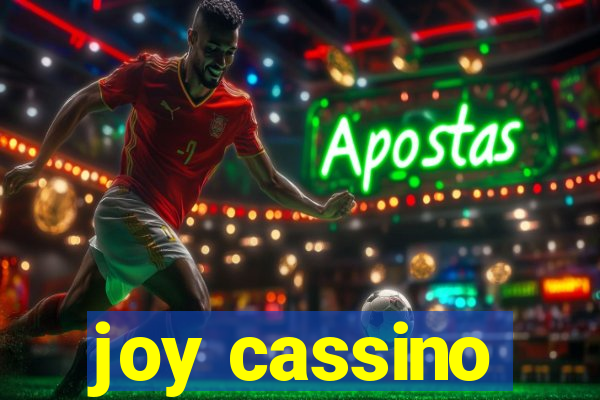 joy cassino