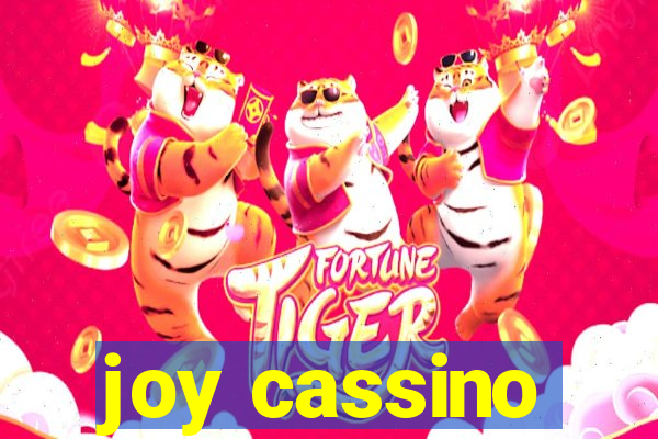 joy cassino