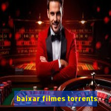 baixar filmes torrents