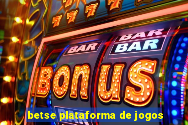 betse plataforma de jogos