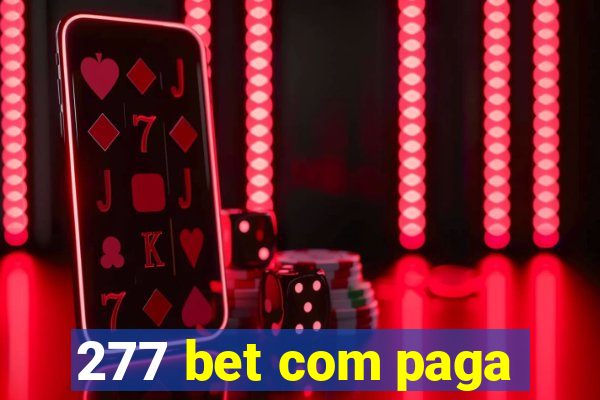 277 bet com paga