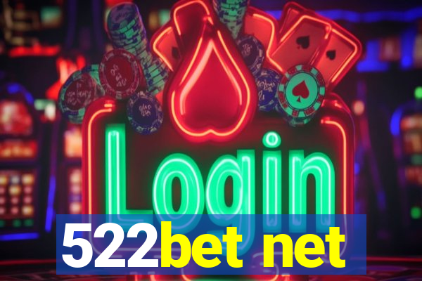 522bet net