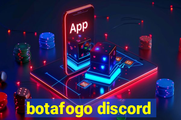 botafogo discord