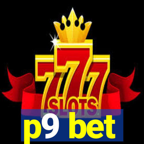 p9 bet