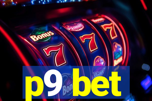 p9 bet