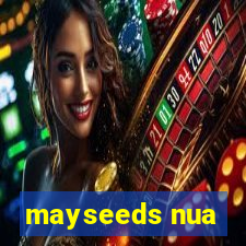 mayseeds nua