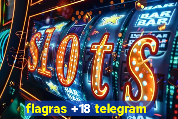 flagras +18 telegram