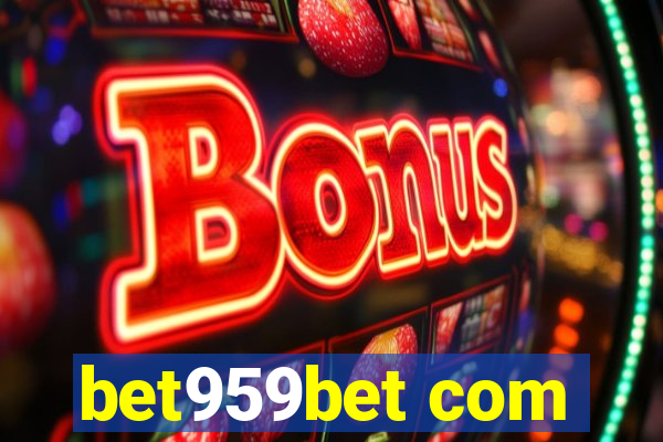 bet959bet com