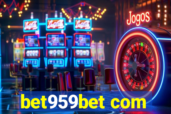 bet959bet com