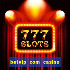 betvip com casino pgsoft fortune dragon