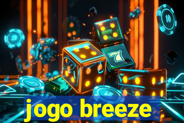 jogo breeze