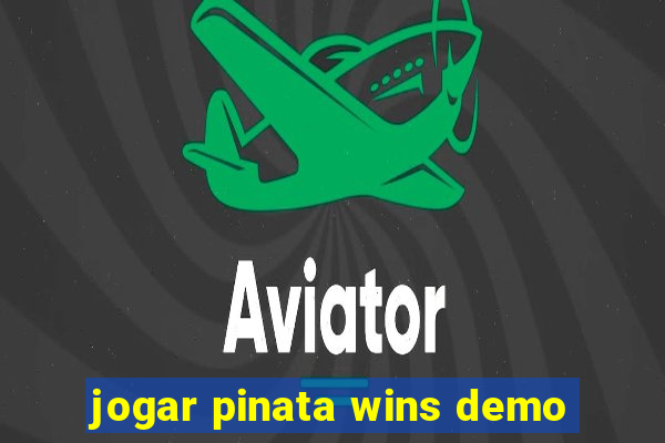 jogar pinata wins demo