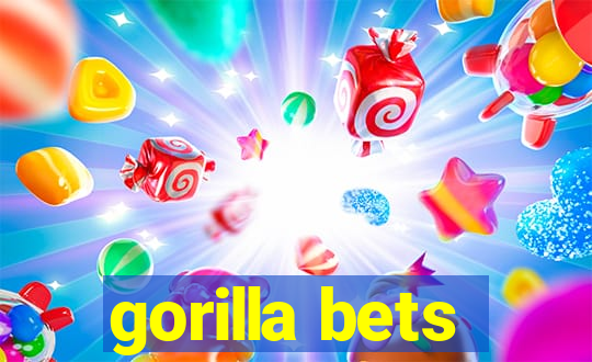 gorilla bets