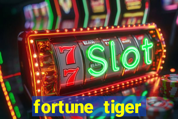 fortune tiger rodada gratis