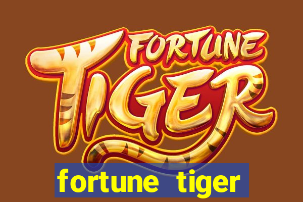 fortune tiger rodada gratis