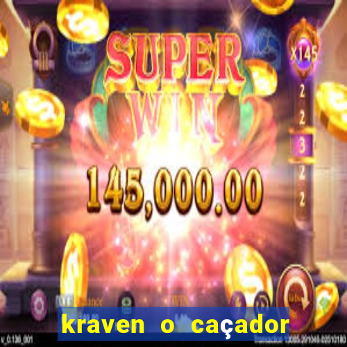 kraven o caçador via torrent