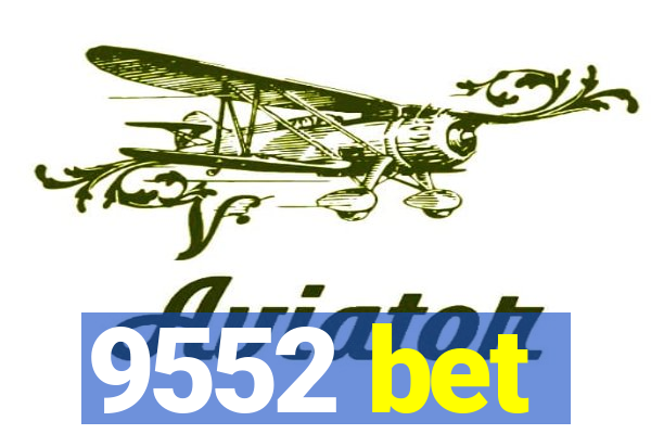 9552 bet