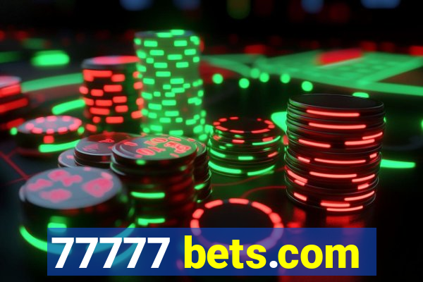 77777 bets.com