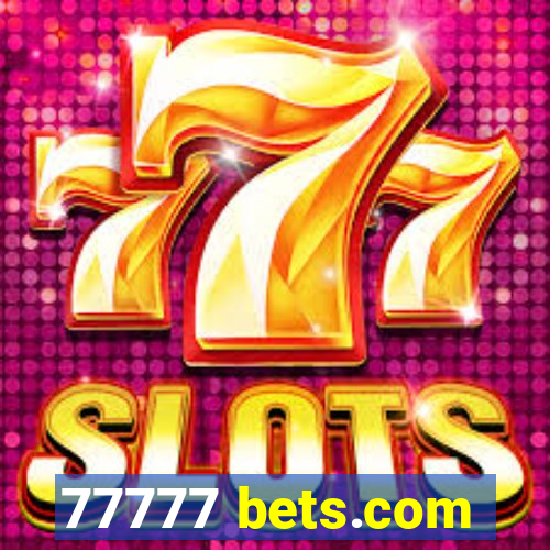 77777 bets.com