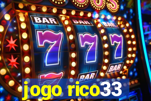 jogo rico33