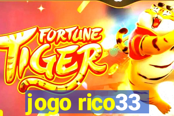 jogo rico33