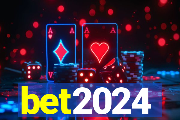 bet2024