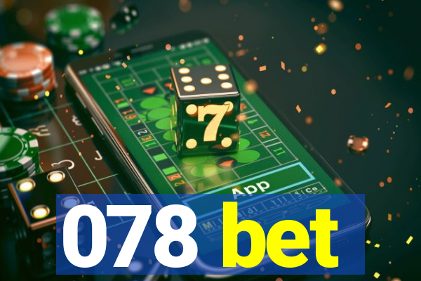 078 bet