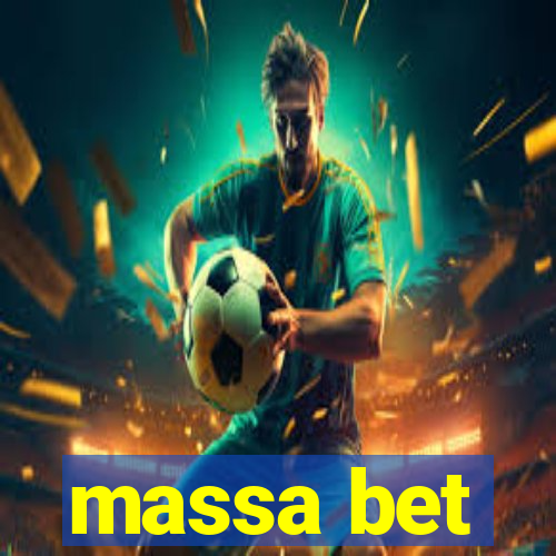 massa bet