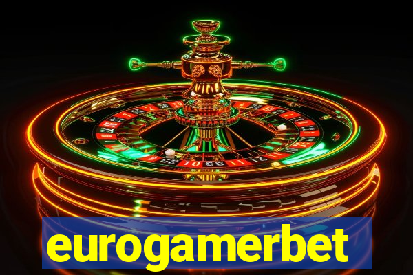 eurogamerbet