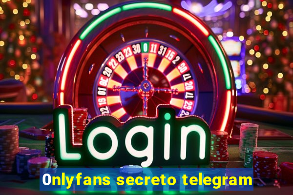 0nlyfans secreto telegram