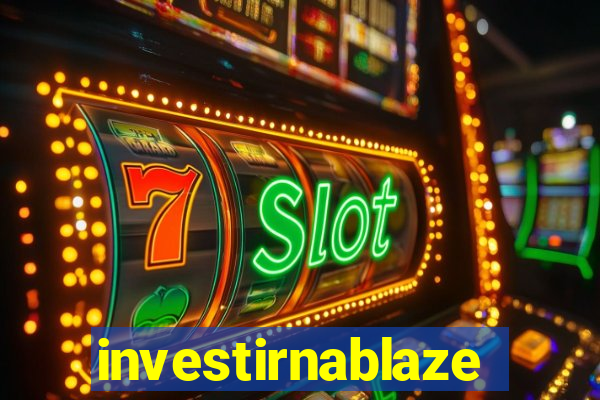 investirnablaze