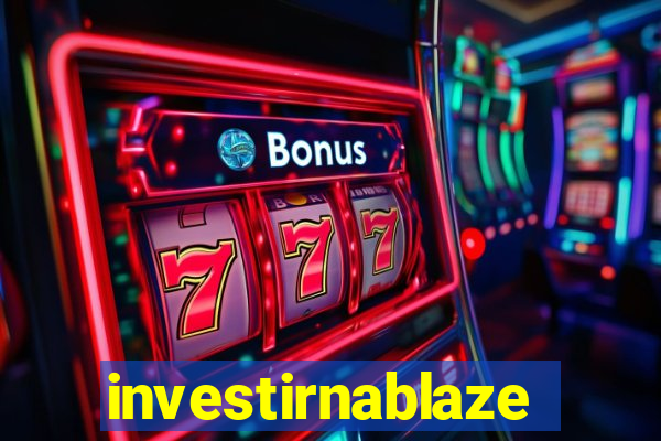 investirnablaze