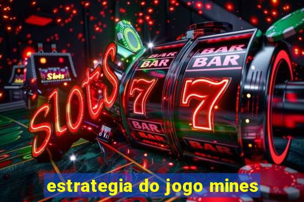 estrategia do jogo mines