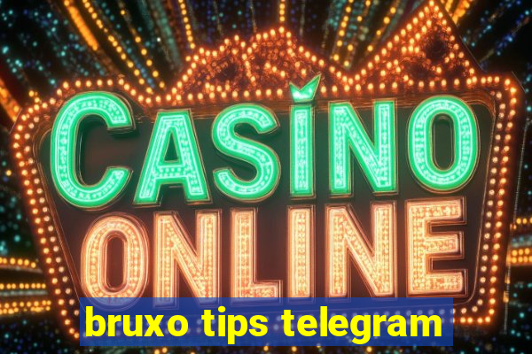 bruxo tips telegram