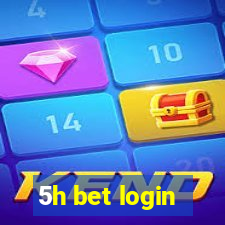 5h bet login