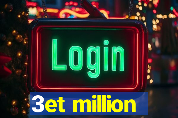 3et million