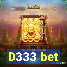 D333 bet