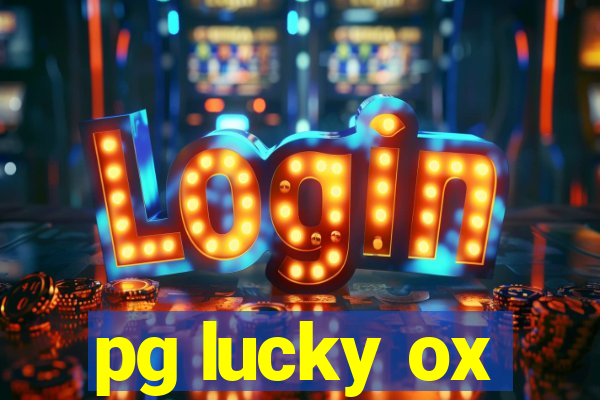 pg lucky ox